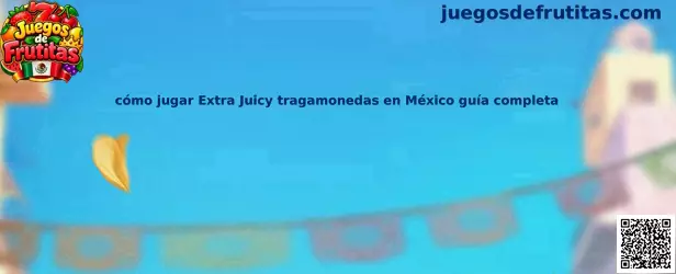 Imagen ilustrativa de Extra Juicy, tragamonedas de frutas para conocer sus símbolos y mecánicas