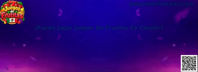 Juegos de Frutitas adaptados para celular