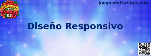Ejemplo de Diseño Responsivo para Juegos de Frutitas en distintas pantallas