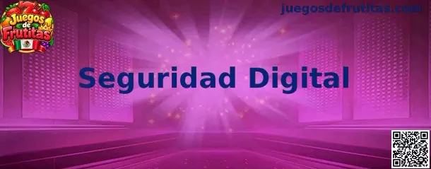 Seguridad Digital aplicada al acceso responsable a Juegos de Frutitas